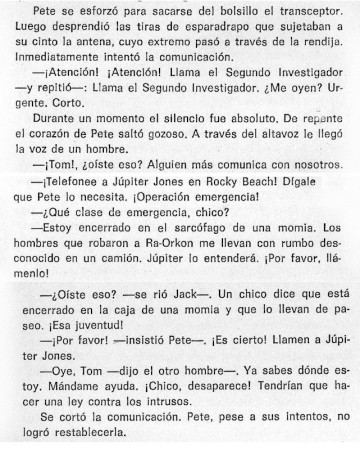 El investigador Pete Crenshaw, en su escondite en la trasera de una furgoneta en marcha, no consigue establecer comunicación estable e, incluso, incurre en el reproche de un usuario malhumorado.