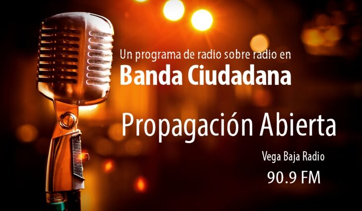 Propagación Abierta, Radio Vega Baja