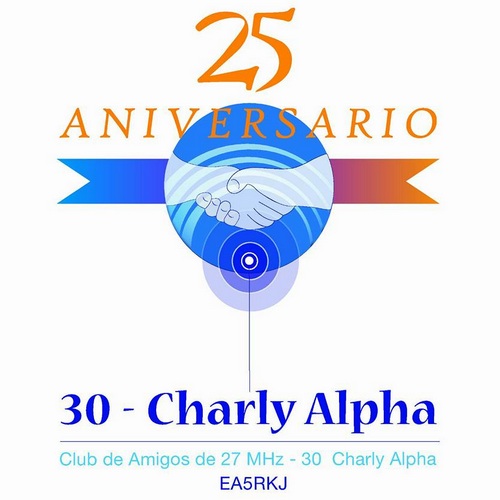 Club de Amigos de 27 MHz - 30 Charly Alpha, 25 años